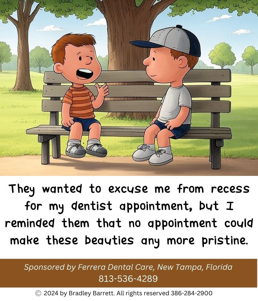 recess dental appointment ferrera